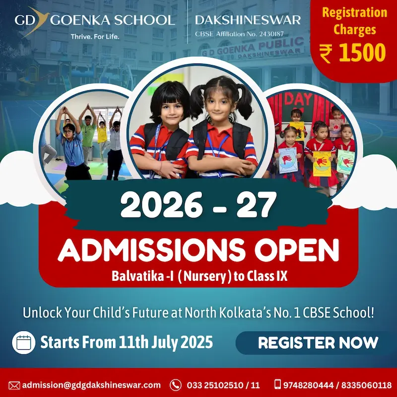 Admissions for 2026-27 now open at GD Goenka CBSE school in North Kolkata